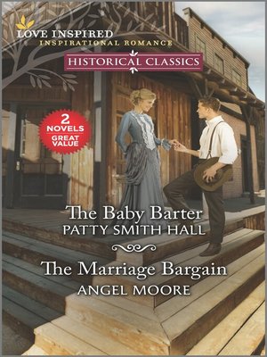 cover image of The Baby Barter / The Marriage Bargain
